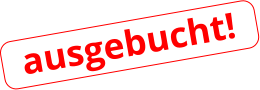 ausgebucht!