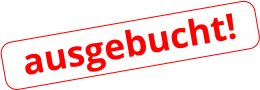 ausgebucht!