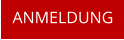 ANMELDUNG